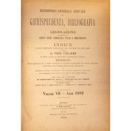 Repertorio Generale Annuale del Foro Italiano. Vol. VII - Anno 1882