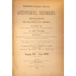 Repertorio Generale Annuale del Foro Italiano. Vol. VII - Anno 1882 Repertorio Generale Annuale del Foro Italiano. Vol. VII - Anno 1882