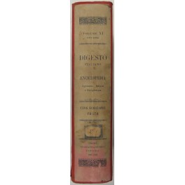 Il Digesto Italiano. Vol. XI - parte seconda - Ferie giudiziarie-Furto Il Digesto Italiano. Vol. XI - parte seconda - Ferie giudiziarie-Furto