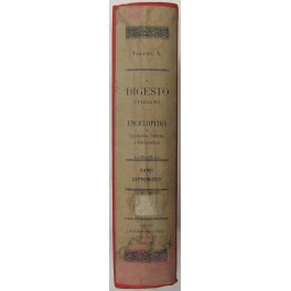 Il Digesto Italiano. Vol. X - Ebrei-Expromissio Il Digesto Italiano. Vol. X - Ebrei-Expromissio