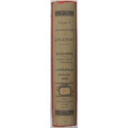 Il Digesto Italiano. Vol. V - Baccelliere-Busca Il Digesto Italiano. Vol. V - Baccelliere-Busca