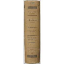 Il Digesto Italiano. Vol. XIX - parte seconda - Privative erariali-Quote inesigibili Il Digesto Italiano. Vol. XIX - parte seconda - Privative erariali-Quote inesigibili
