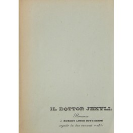 Lo strano caso del dottor Jekyl e del signor Hyde.