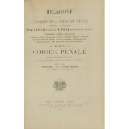 Relazione della Commissione della Camera dei Deputati sul progetto del Codice Penale Relazione della Commissione della Camera dei Deputati sul progetto del Codice Penale