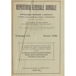 Repertorio Generale Annuale del Foro Italiano. Vol. LI - Anno 1926