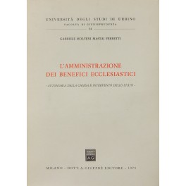 L'amministrazione dei benefici ecclesiastici. 