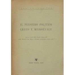 Il pensiero politico Greco e Medioevale