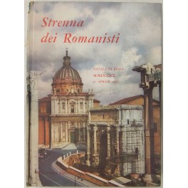 Strenna dei romanisti. Natale di Roma. Strenna dei romanisti. Natale di Roma.