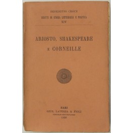 Ariosto, Shakespeare e Corneille