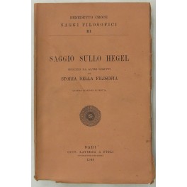 Saggio sullo Hegel seguito da altri scritti di storia della filosofia