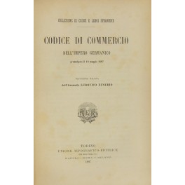 Codice di Commercio dell'Impero Germanico Codice di Commercio dell'Impero Germanico