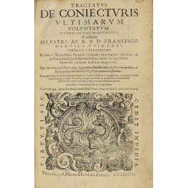Tractatus de coniecturis ultimarum voluntatum Tractatus de coniecturis ultimarum voluntatum