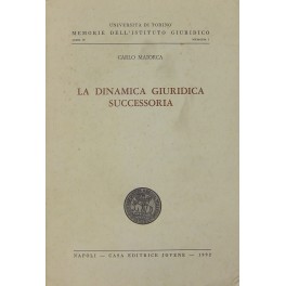 La dinamica giuridica successoria