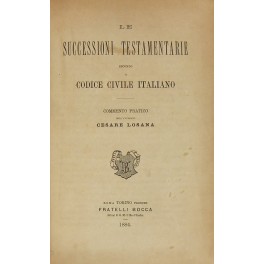Le successioni testamentarie secondo il Codice civile italiano