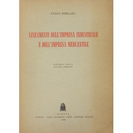 Lineamenti dell'impresa industriale e dell'impresa mercantile