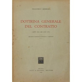 Dottrina generale del contratto. (Artt. 1321-1469 Cod. Civ.)