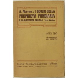 I doveri della proprietà fondiaria e la questione sociale I doveri della proprietà fondiaria e la questione sociale