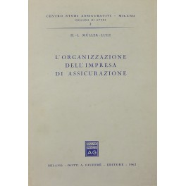 L'organizzazione dell'impresa di assicurazione