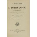 La società anonima. Studio teorico-pratico a comme