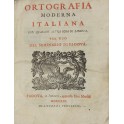 Ortografia moderna italiana con qualche altra cosa di lingua.