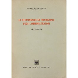 La responsabilità individuale degli amministratori