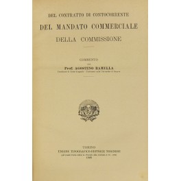 Del contratto di contocorrente. Del mandato commerciale