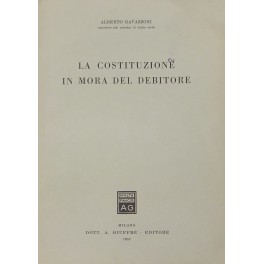 La costituzione in mora del debitore