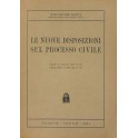 Le nuove disposizioni sul processo civile.