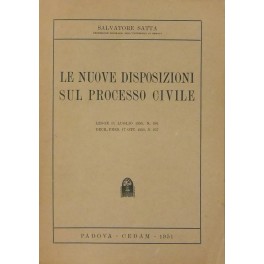 Le nuove disposizioni sul processo civile.