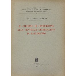 Il giudizio di opposizione alla sentenza dichiarativa di fallimento