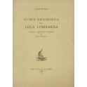 Storia diplomatica della Lega lombarda con XXV documenti inediti.