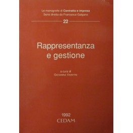 Rappresentanza e gestione. Incontro di studio a cura di Giovanna Visintini