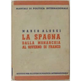 La Spagna dalla monarchia al governo di Franco