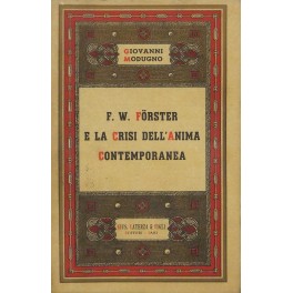F.W. Forster e la crisi dell'anima contemporanea
