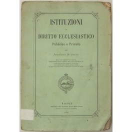 Istituzioni di diritto ecclesiastico pubblico e privato