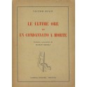 Le ultime ore di un condannato a morte. 