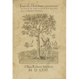 Francisci Hotomani commentariorum in orationes M.T. Ciceronis volume primum