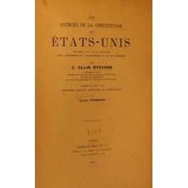 Les sources de la Constitution des Etats-Unis Les sources de la Constitution des Etats-Unis