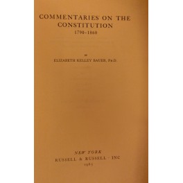 Commentaries on the Constitution 1790-1860