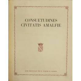Consuetudines civitatis Amalfie. Consuetudines civitatis Amalfie.