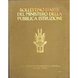 Bollettino d'arte del Ministero della Pubblica Istruzione. Anno Quinto Bollettino d'arte del Ministero della Pubblica Istruzione. Anno Quinto
