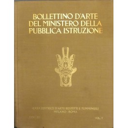 Bollettino d'arte del Ministero della Pubblica Istruzione. Anno Sesto