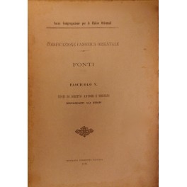 Codificazione canonica orientale. Fonti Codificazione canonica orientale. Fonti