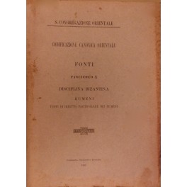 Codificazione canonica orientale. Fonti Codificazione canonica orientale. Fonti