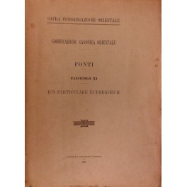 Codificazione canonica orientale. Fonti Codificazione canonica orientale. Fonti
