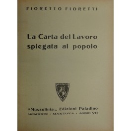 La carta del lavoro spiegata al popolo