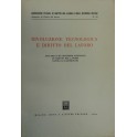 Rivoluzione tecnologica e diritto del lavoro. Atti