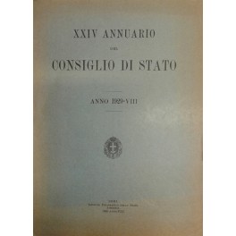 XXIV annuario del Consiglio di Stato. Anno 1929-VIII XXIV annuario del Consiglio di Stato. Anno 1929-VIII