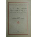 Atti del primo convegno di studi sindacali e corporativi. Roma 2/3 maggio 1930. Vol. II - Comunicazioni e verbali