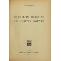 Le case in locazione nel diritto vigente